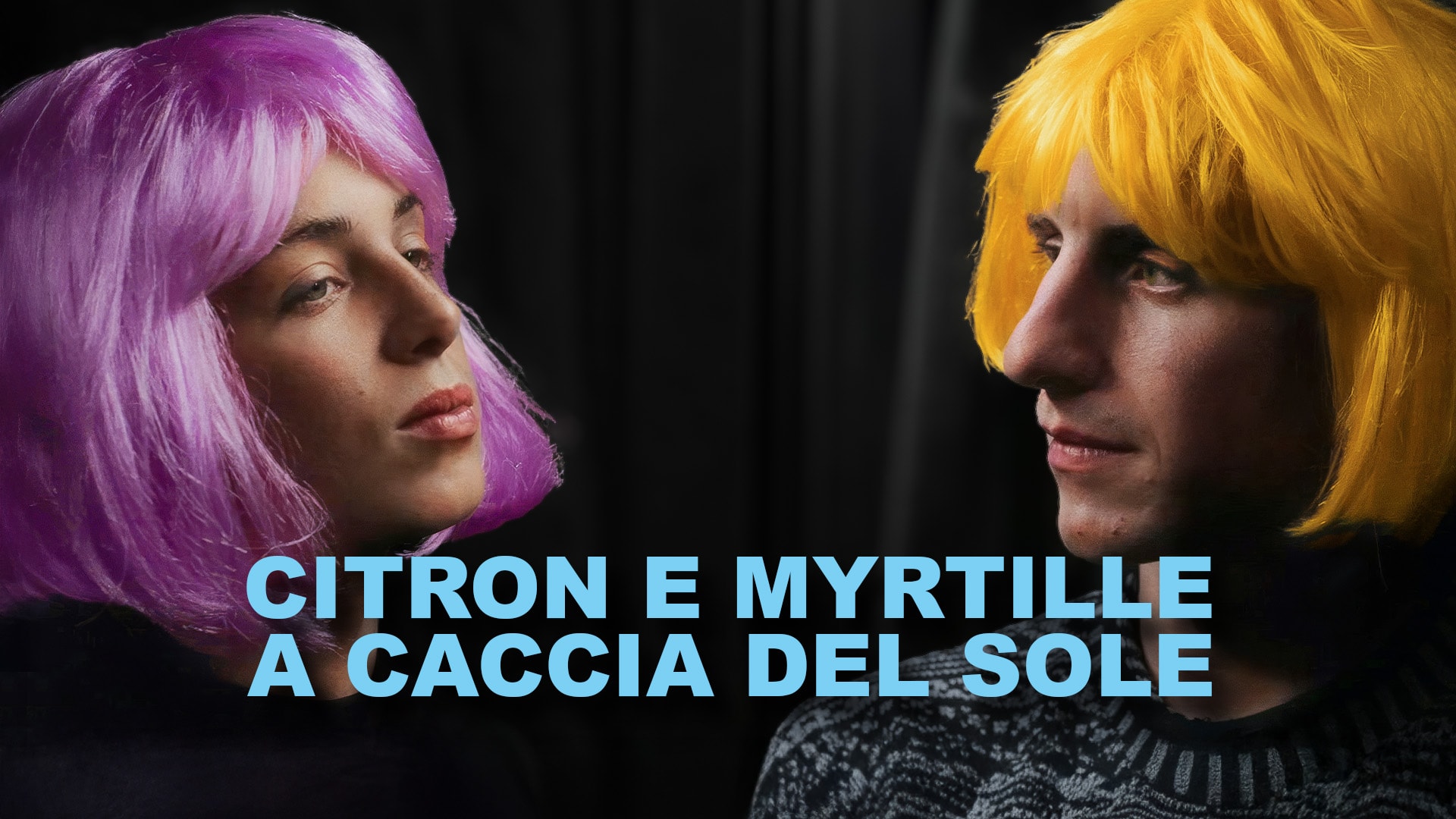 Citron e Myrtille a caccia del sole