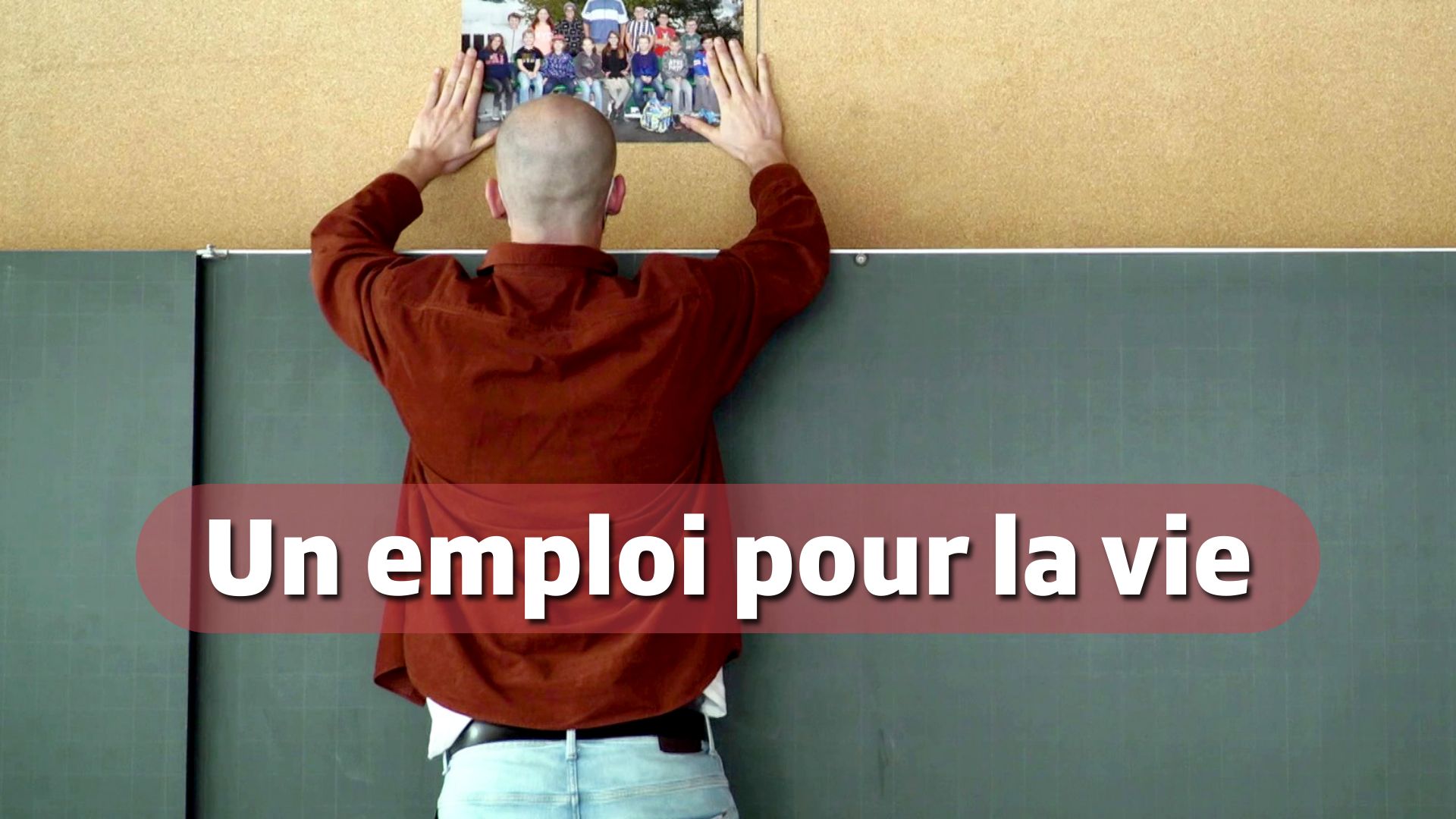 Un emploi pour la vie