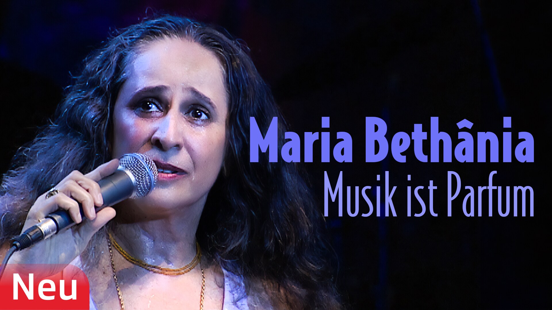 Maria Bethânia – Musik ist Parfum
