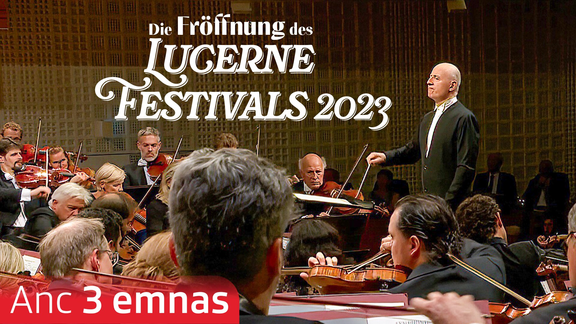 Die Eröffnung des Lucerne Festivals 2023