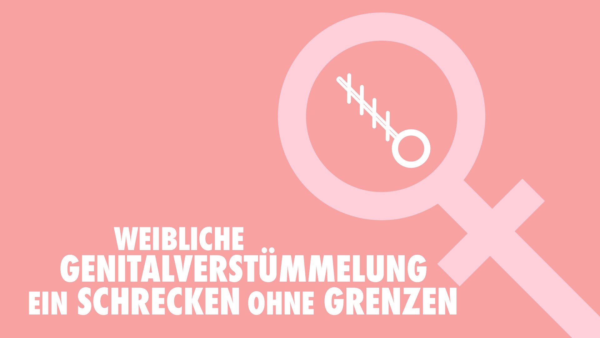 Weibliche Genitalverstümmelung, ein Schrecken ohne Grenzen