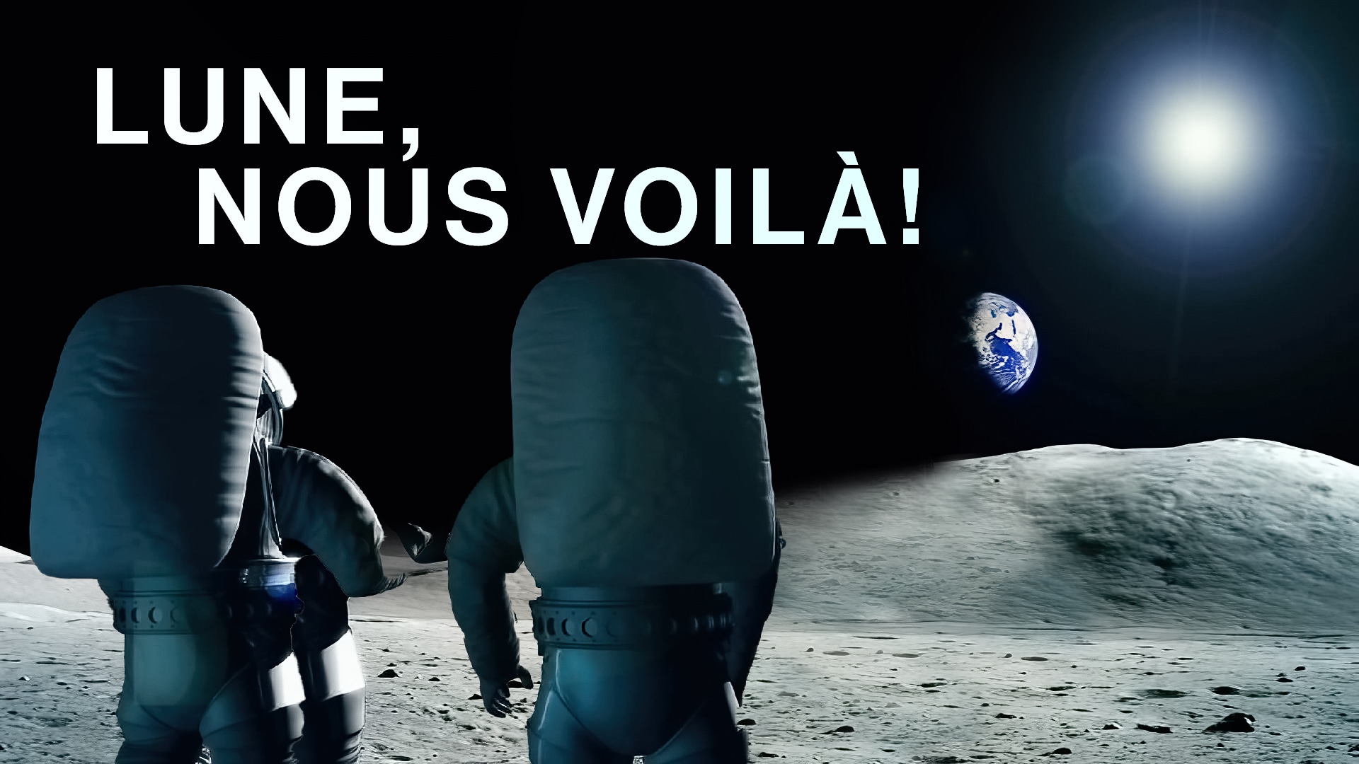 « Lune, nous voilà! »