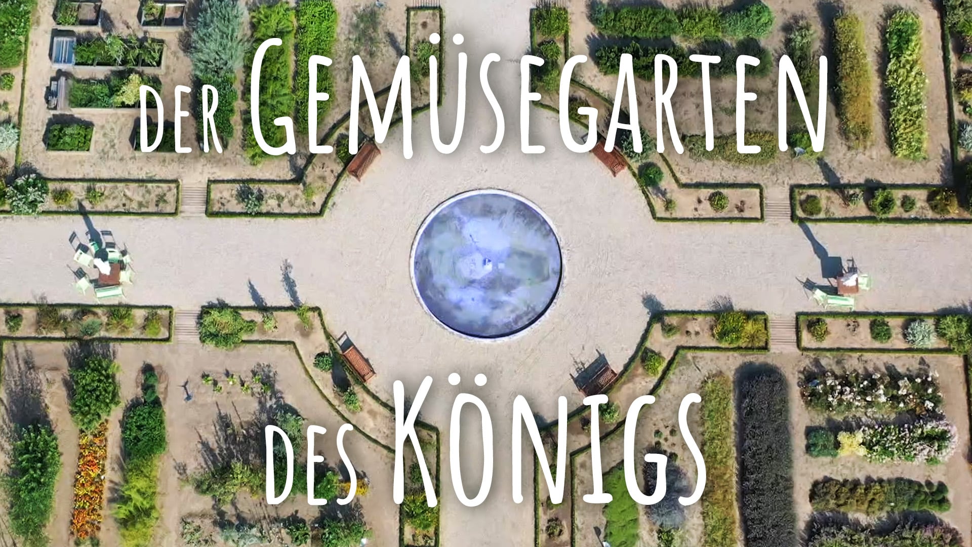 Der Gemüsegarten des Königs