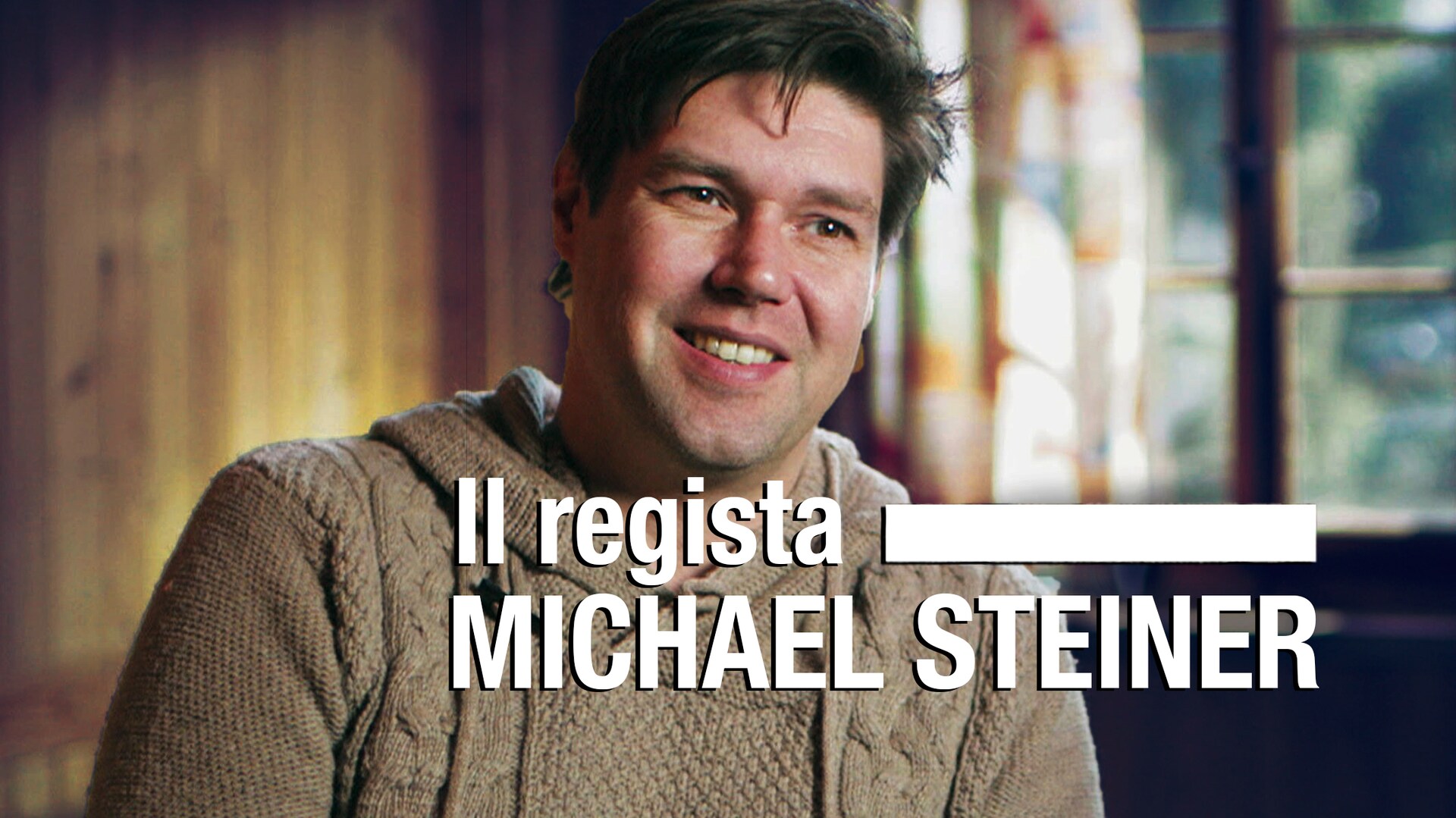 Il regista Michael Steiner