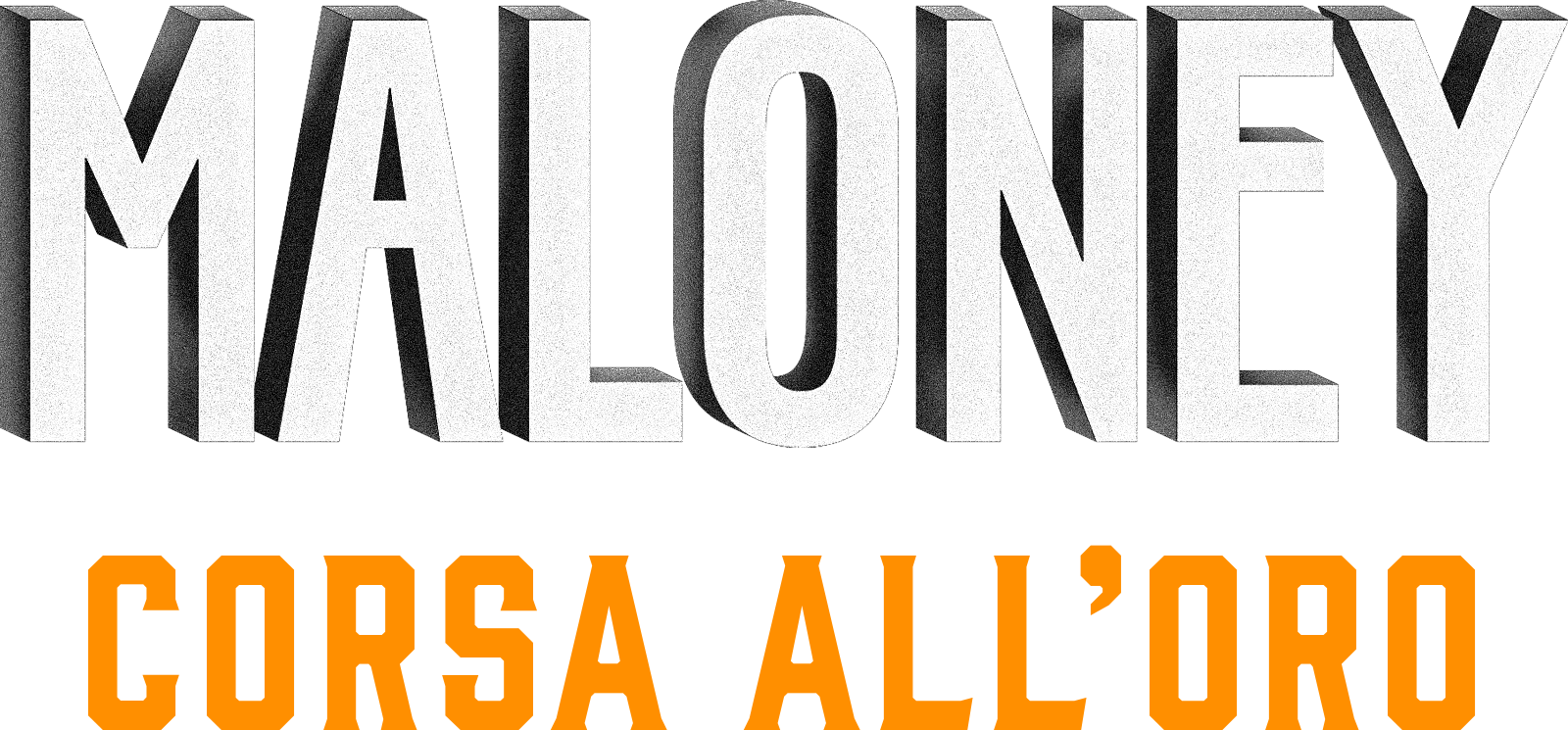 Maloney - Corsa all'oro