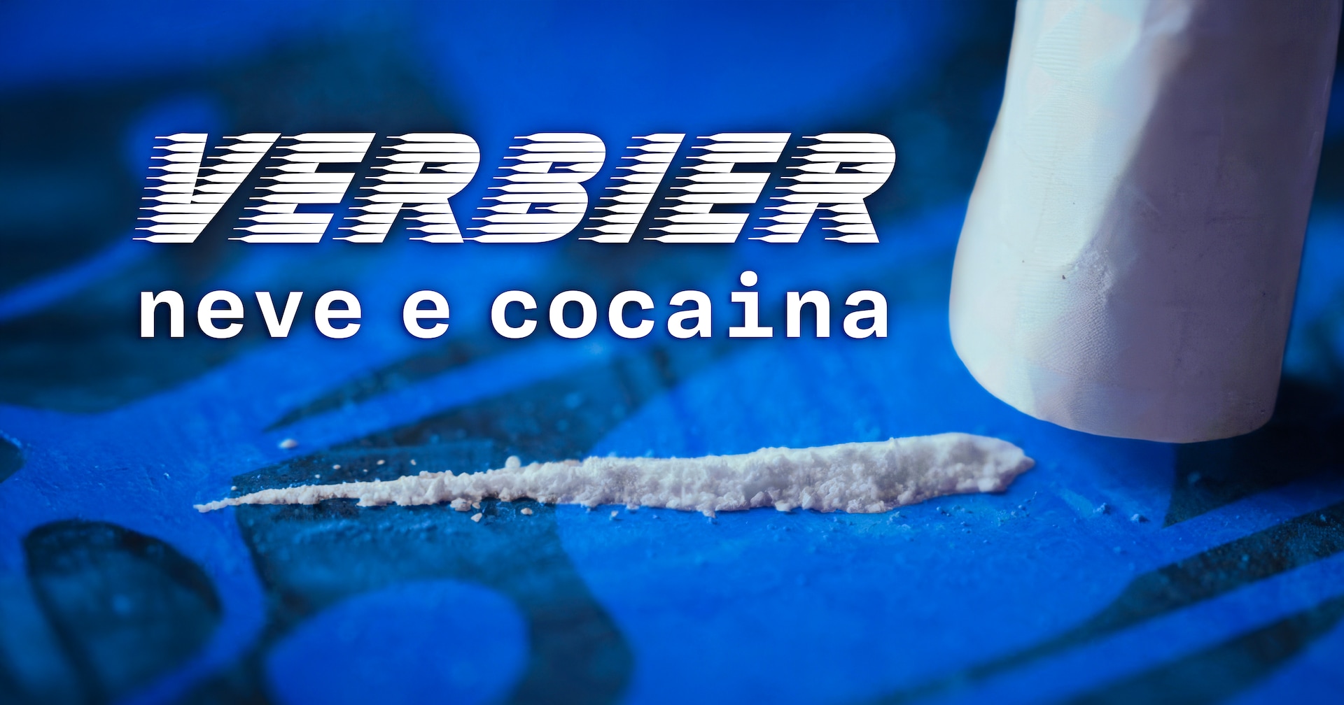 Verbier: neve e cocaina  