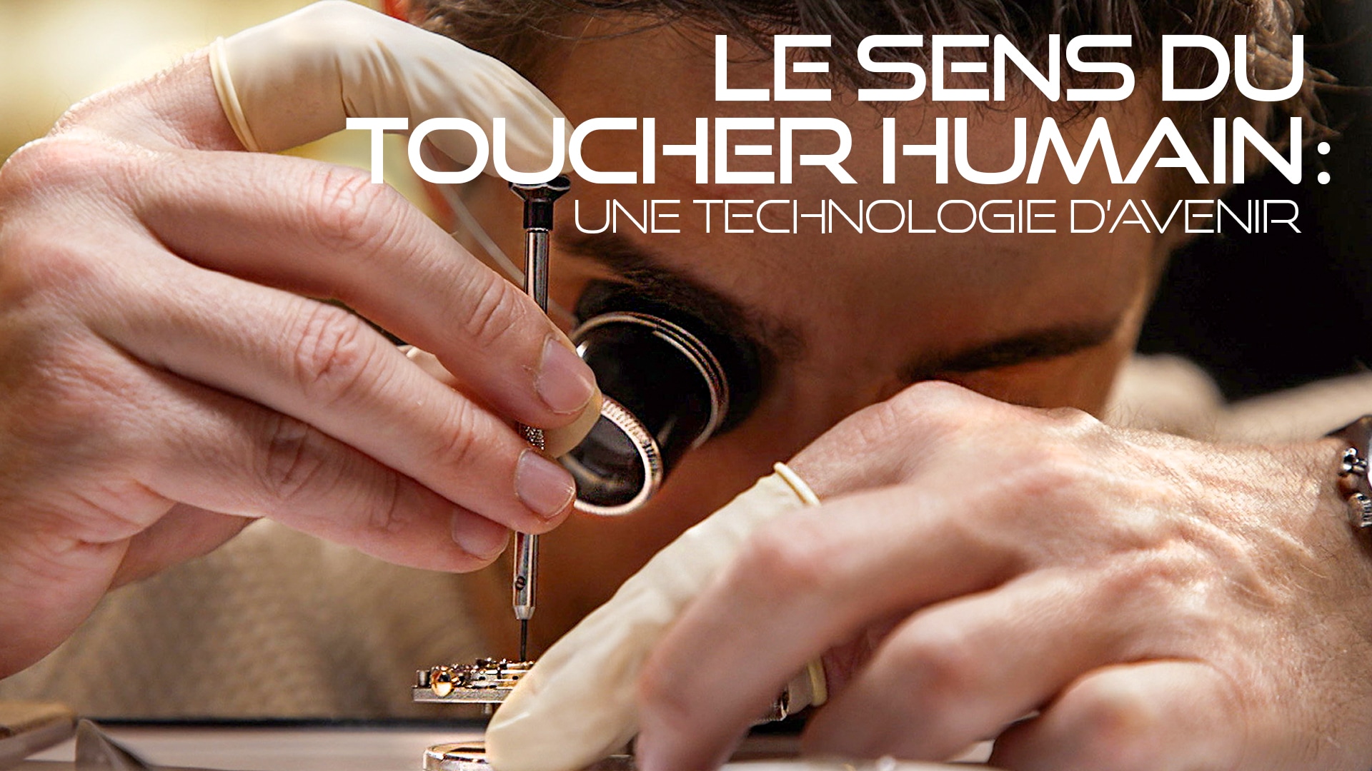 Le sens du toucher humain : une technologie d’avenir