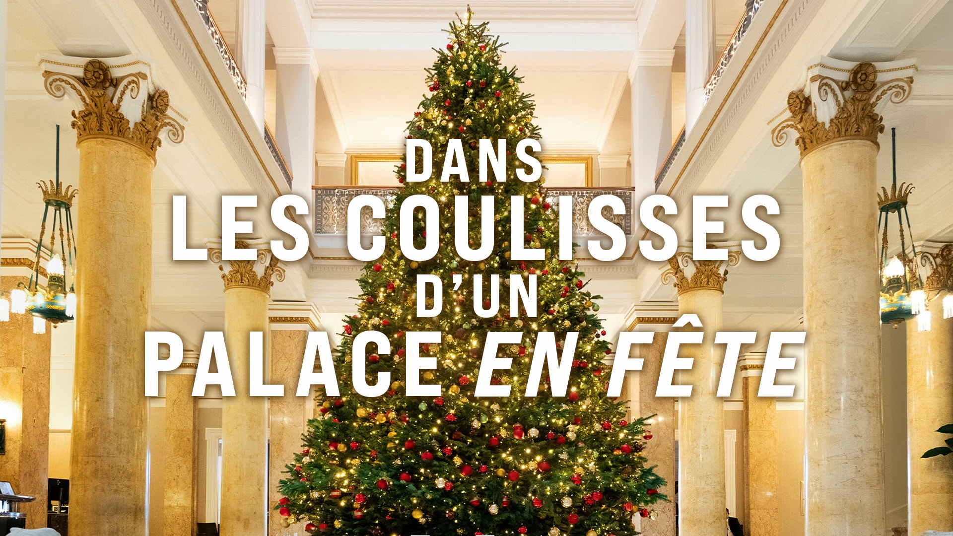 Dans les coulisses d’un palace en fête