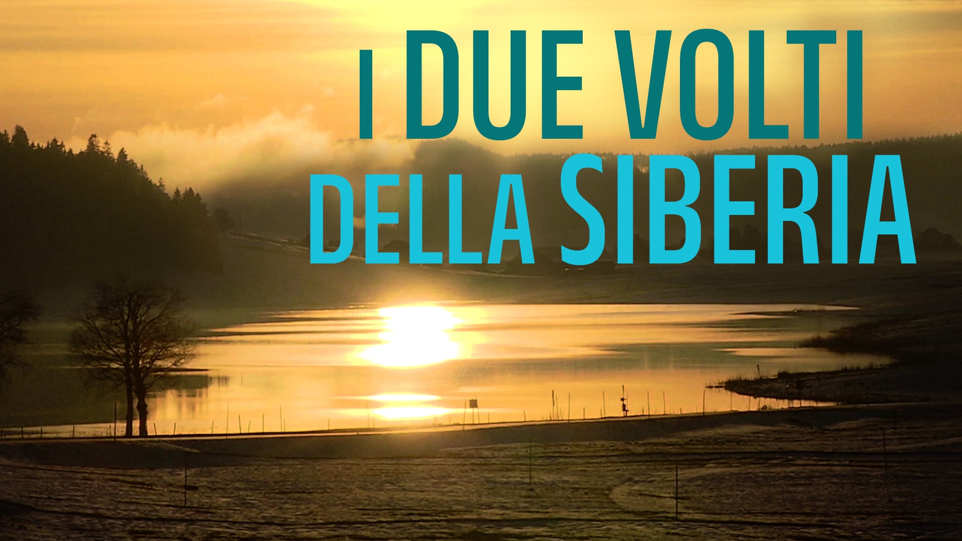 I due volti della Siberia