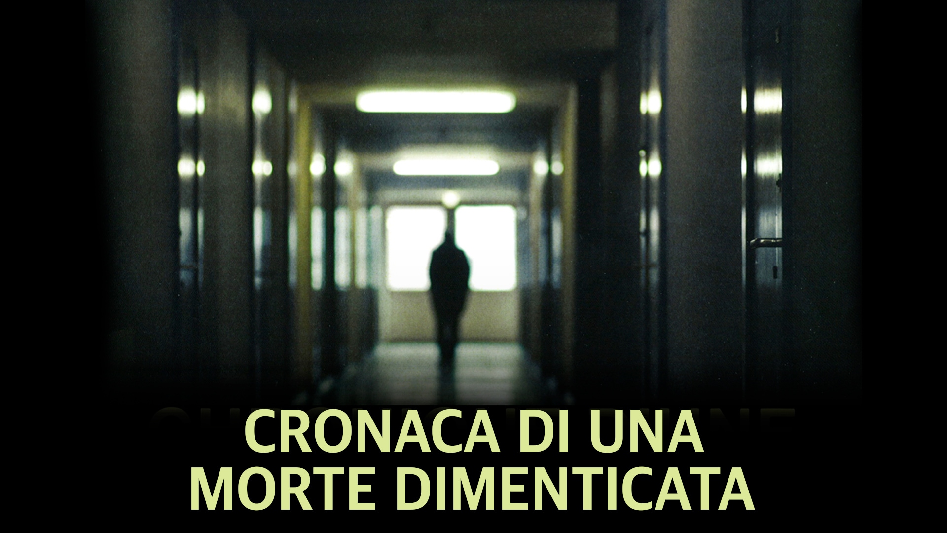 Cronaca di una morte dimenticata