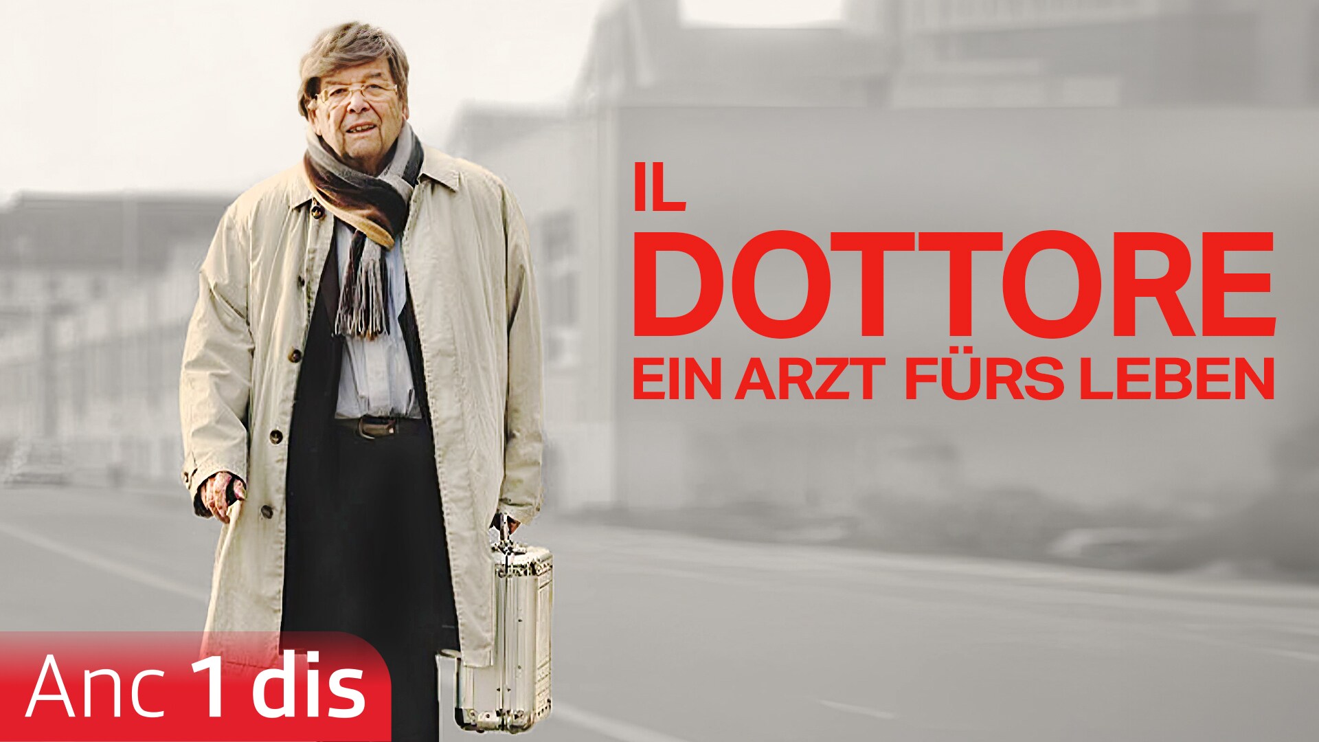 Il dottore - Ein Arzt fürs Leben