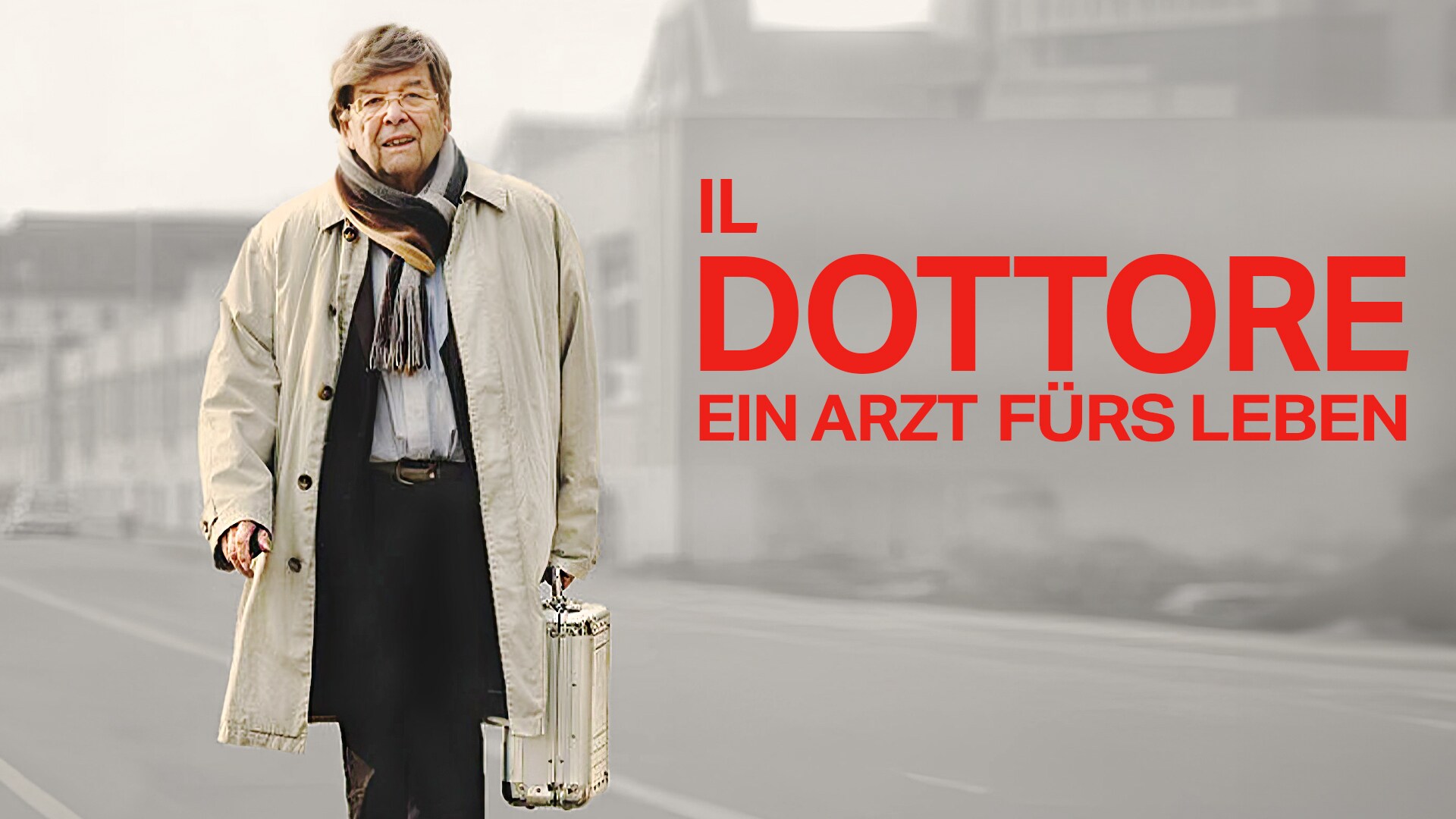 Il dottore - Ein Arzt fürs Leben