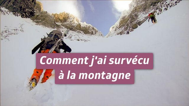 Comment j'ai survécu à la montagne