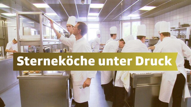 Sterneköche unter Druck