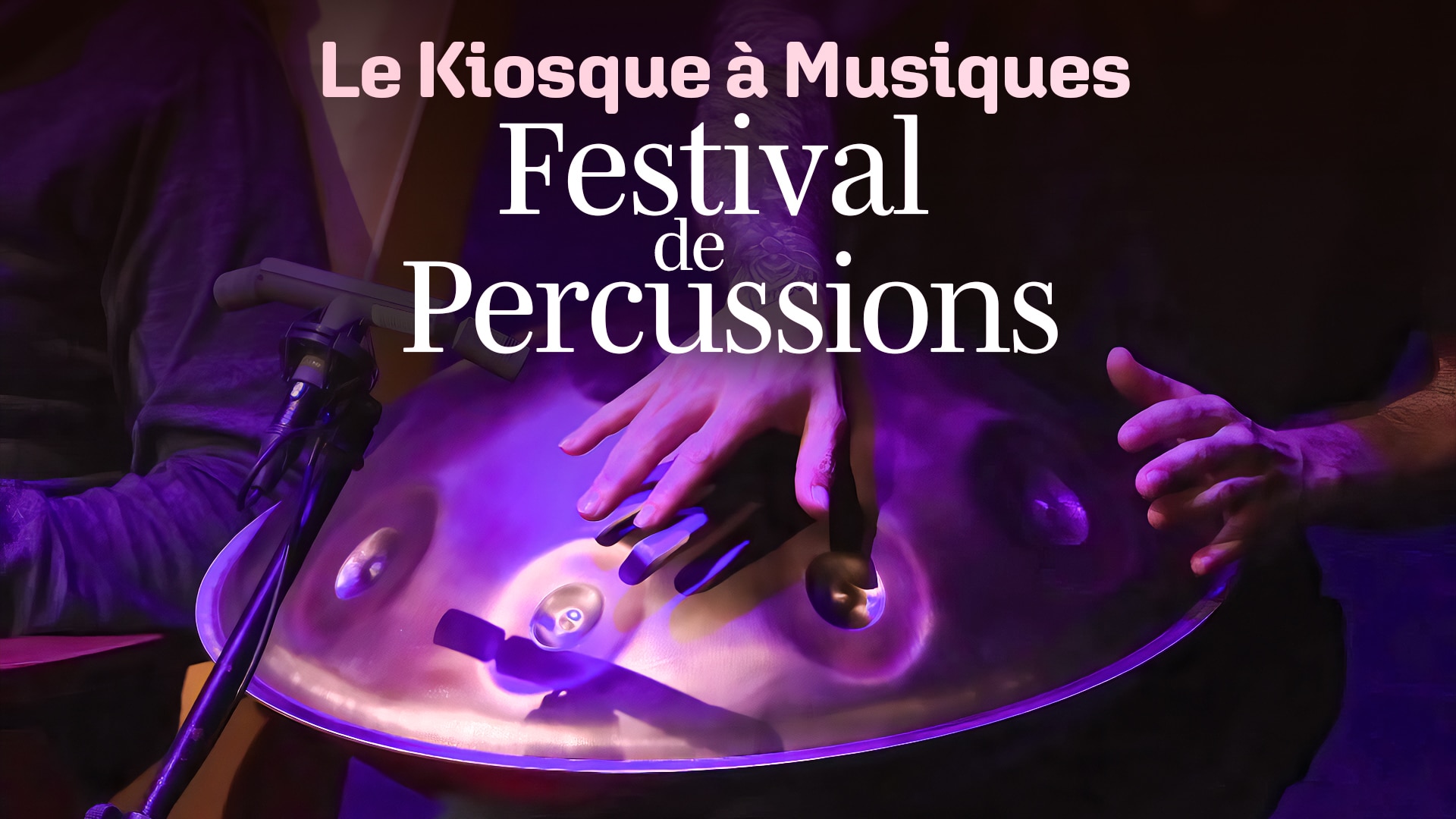Le Kiosque à Musiques, Festival de Percussions