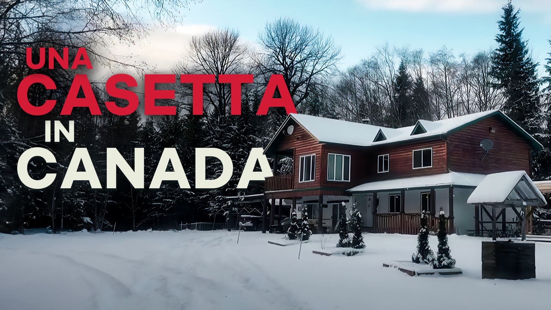 Una casetta in Canada