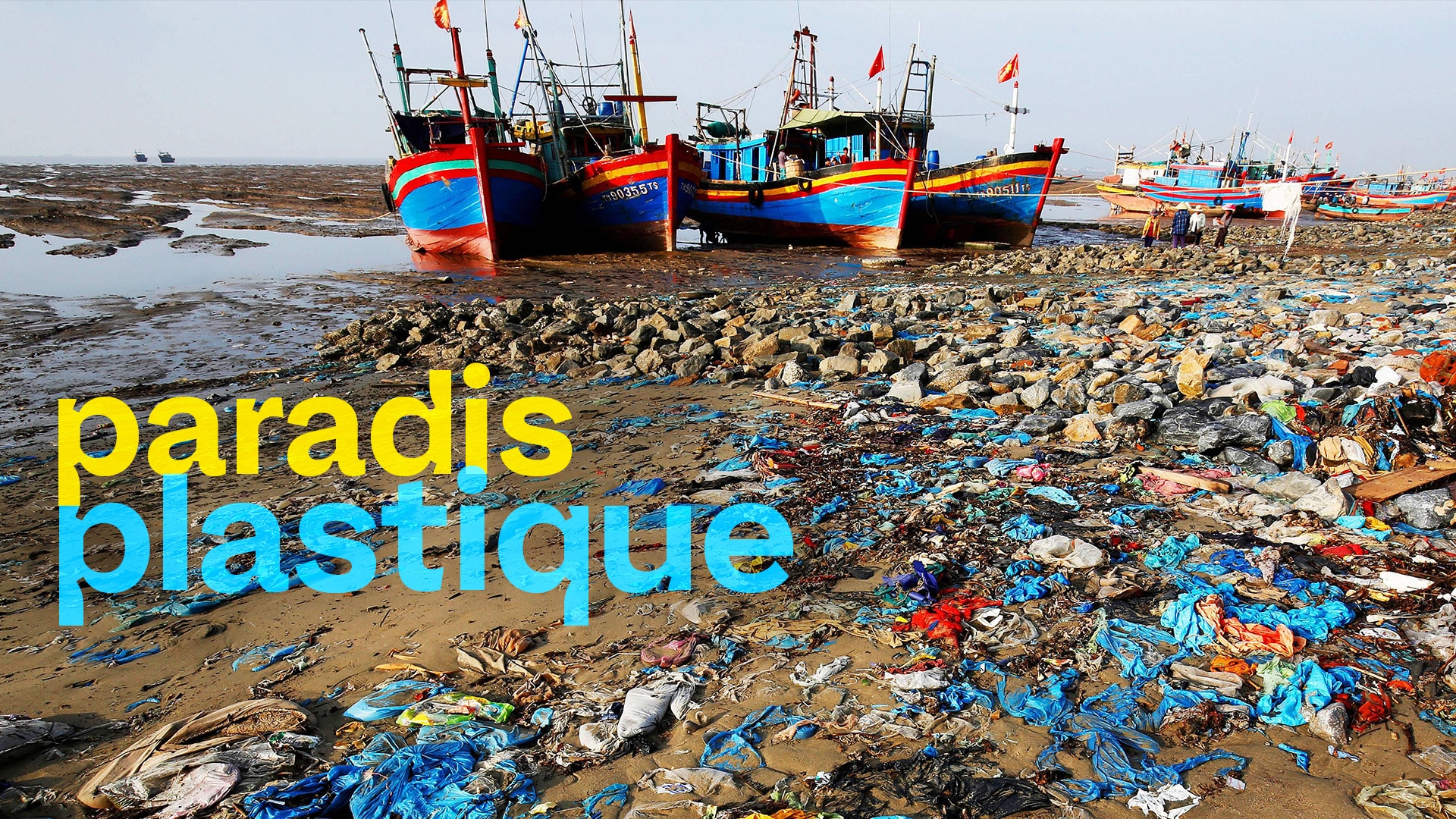 Paradis plastique