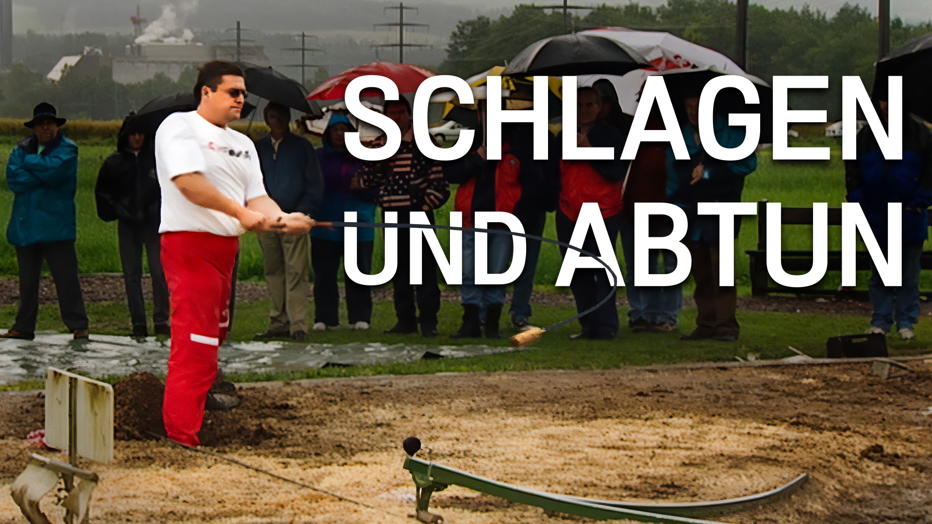 Schlagen und Abtun