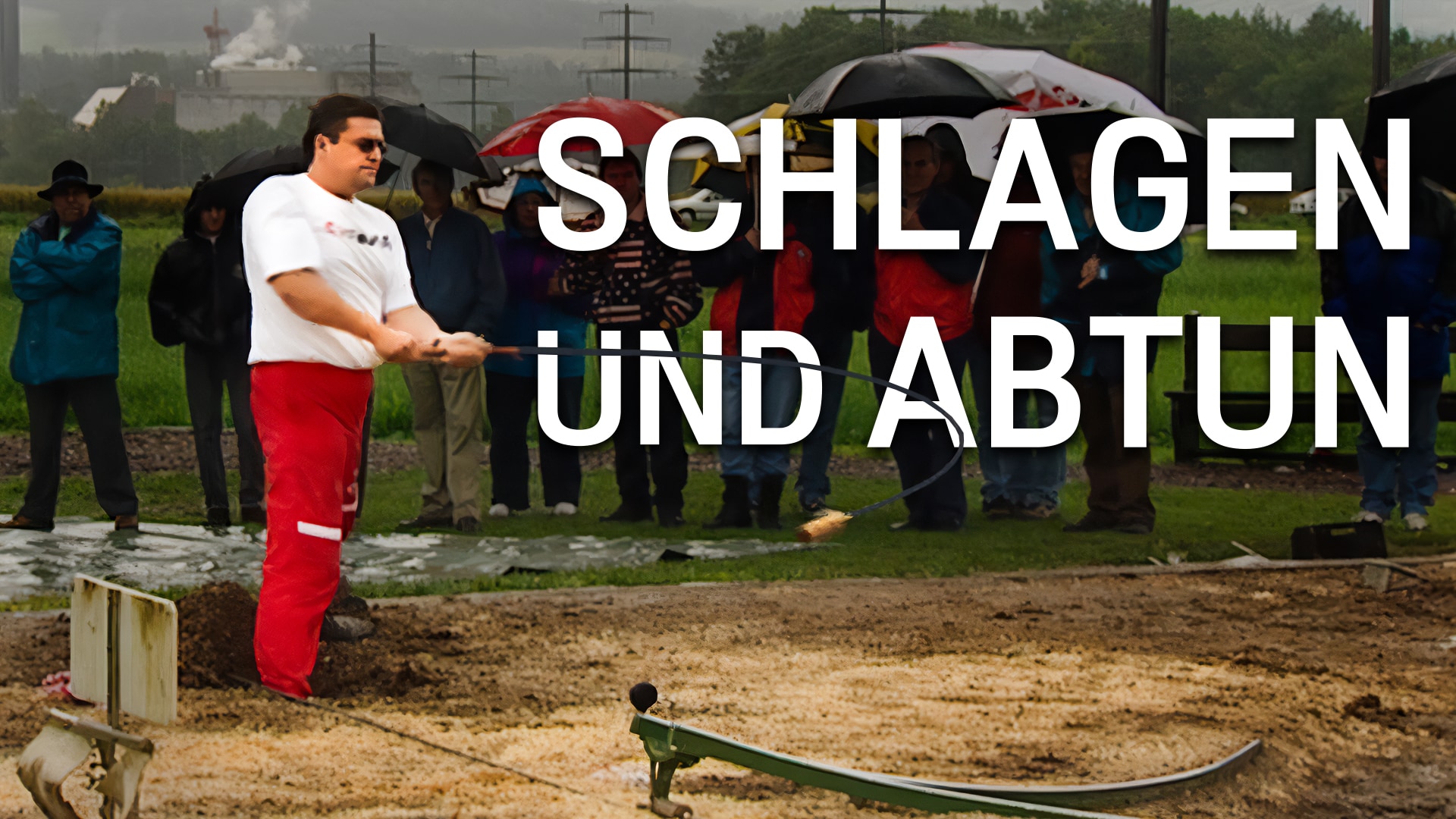 Schlagen und Abtun