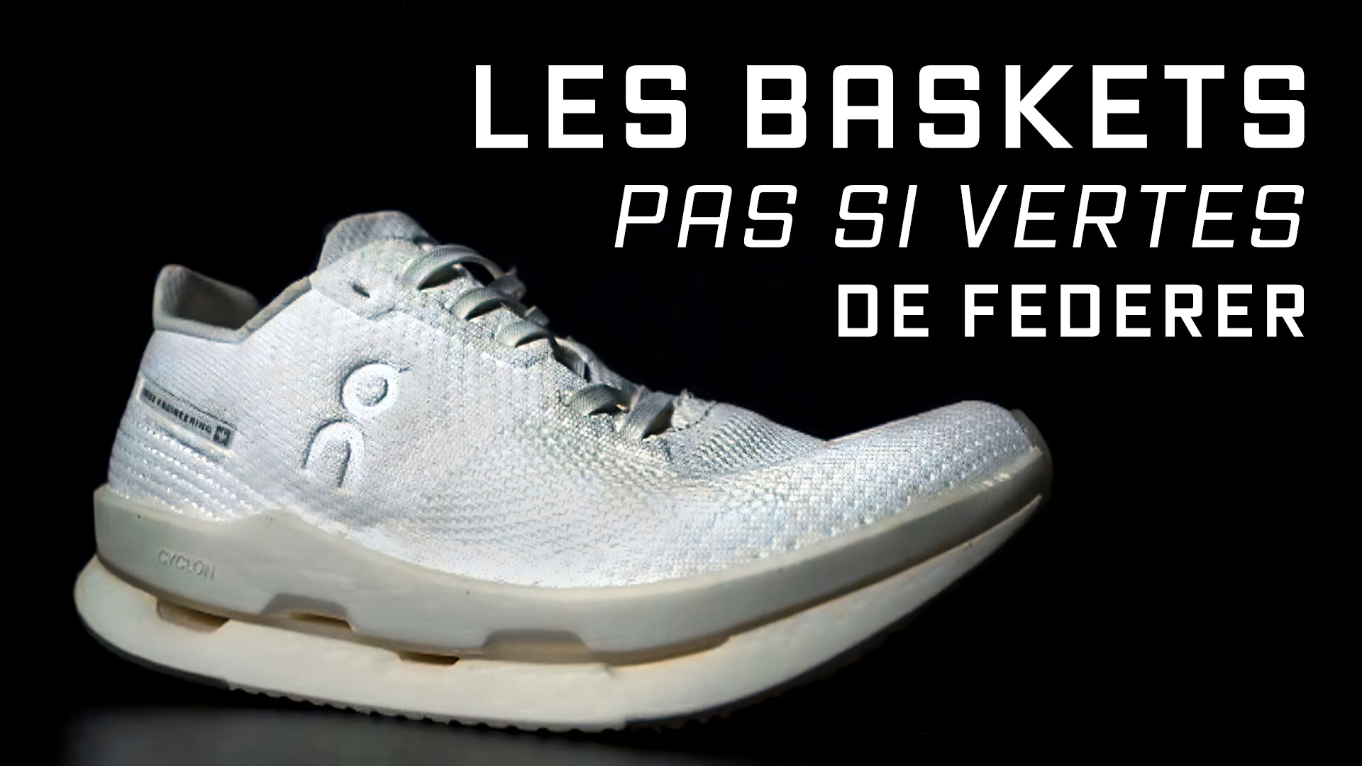 Les baskets pas si vertes de Federer