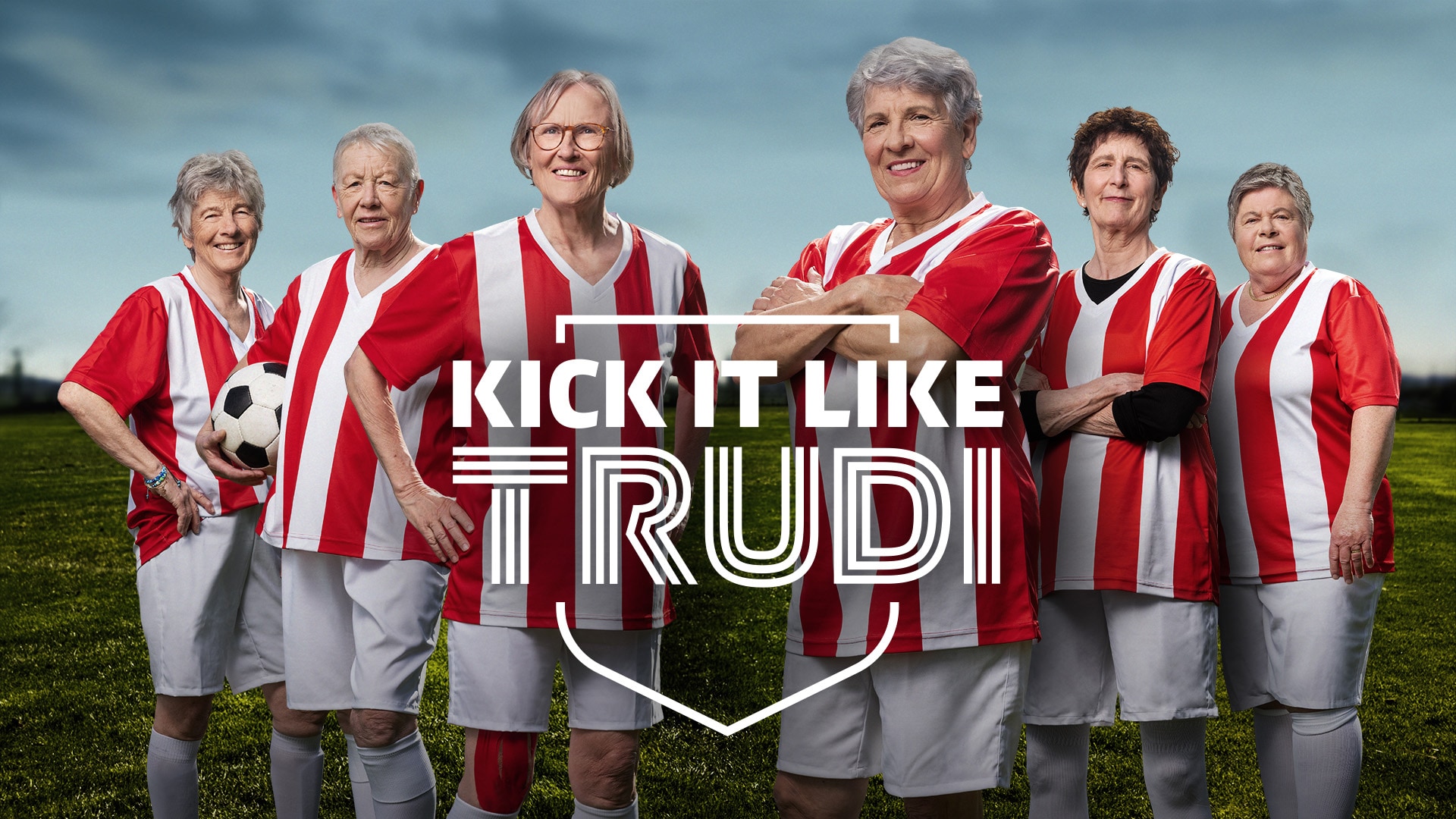 Kick It Like Trudi