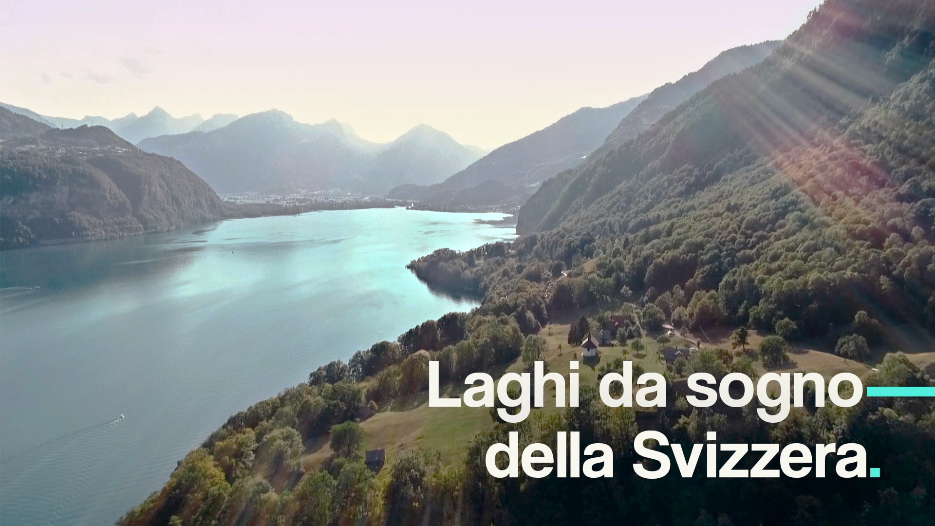 Laghi da sogno della Svizzera