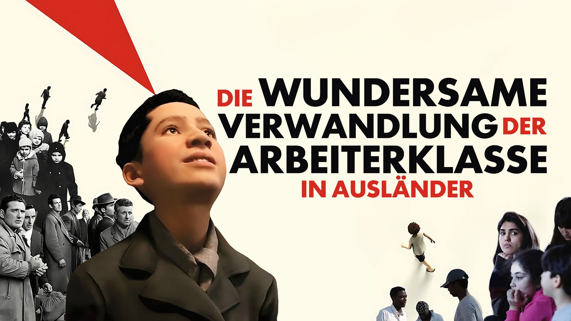 Die wundersame Verwandlung der Arbeiterklasse in Ausländer