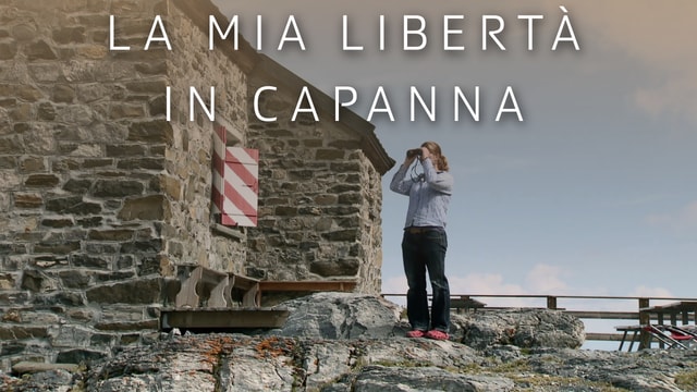 La mia libertà in capanna