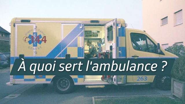 À quoi sert l'ambulance ?
