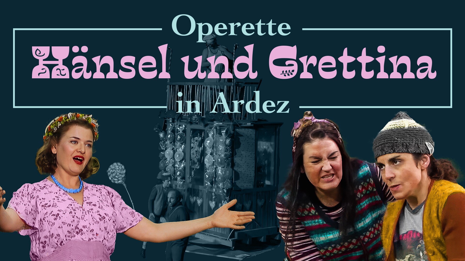 Operette "Hänsel und Grettina" in Ardez