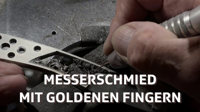 Messerschmied mit goldenen Fingern