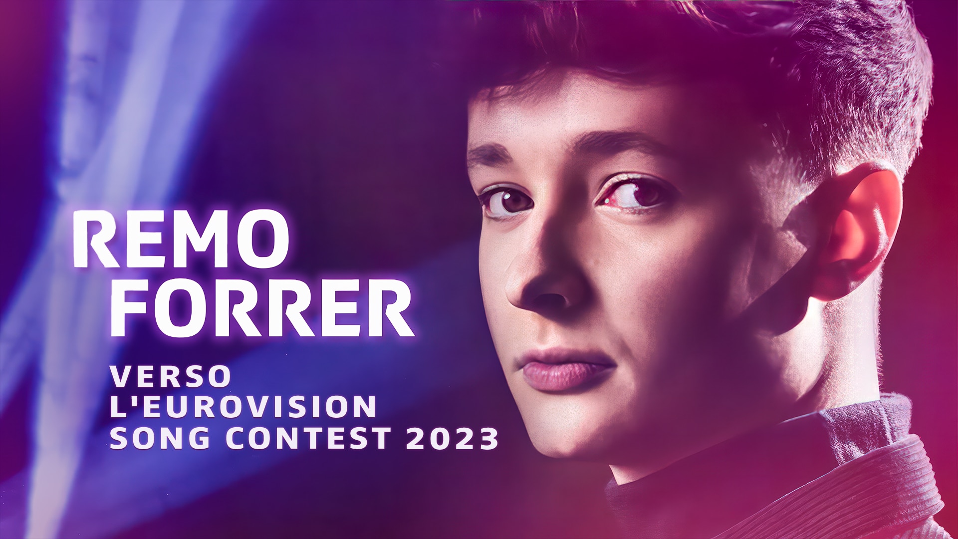 Remo Forrer - Verso l'Eurovision Song Contest 2023