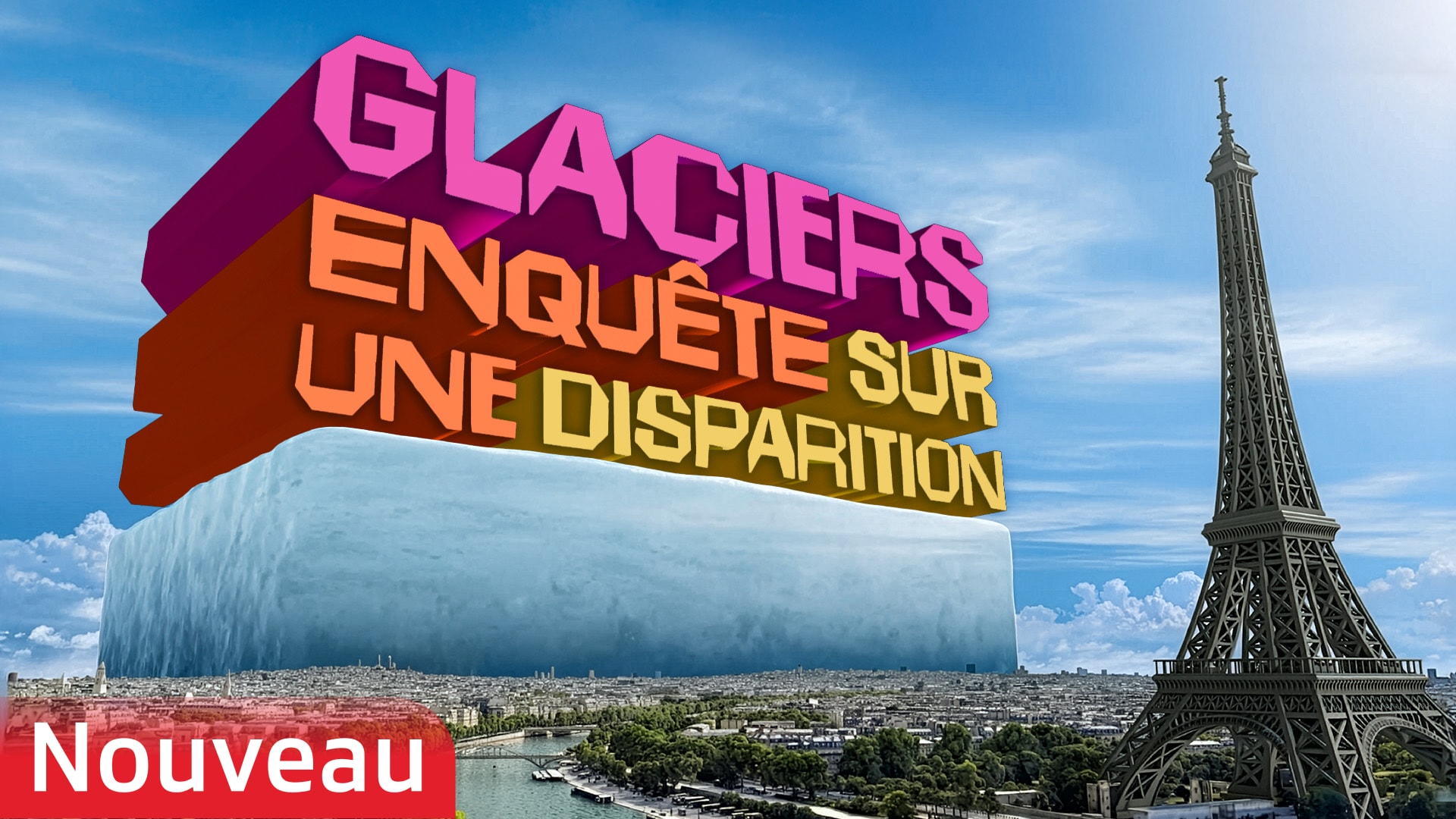 Glaciers, enquête sur une disparition