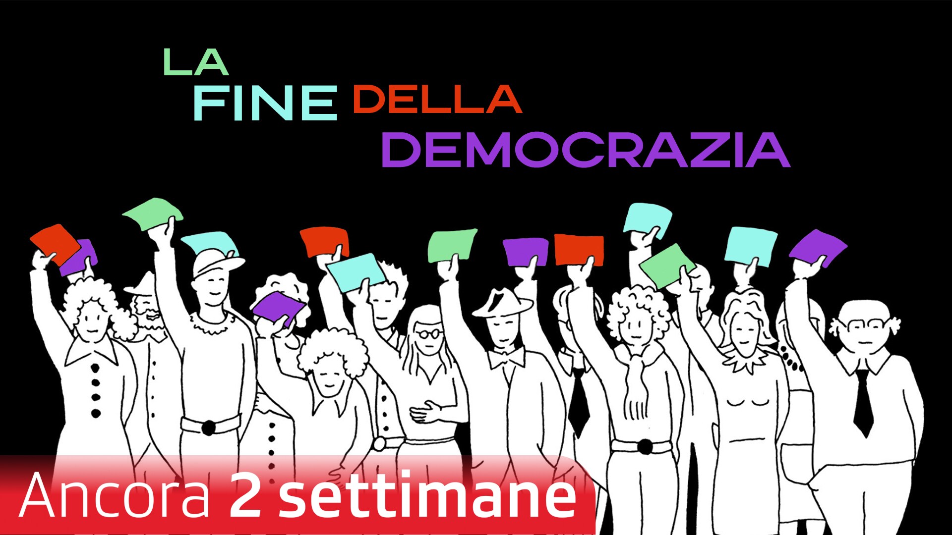 La fine della democrazia