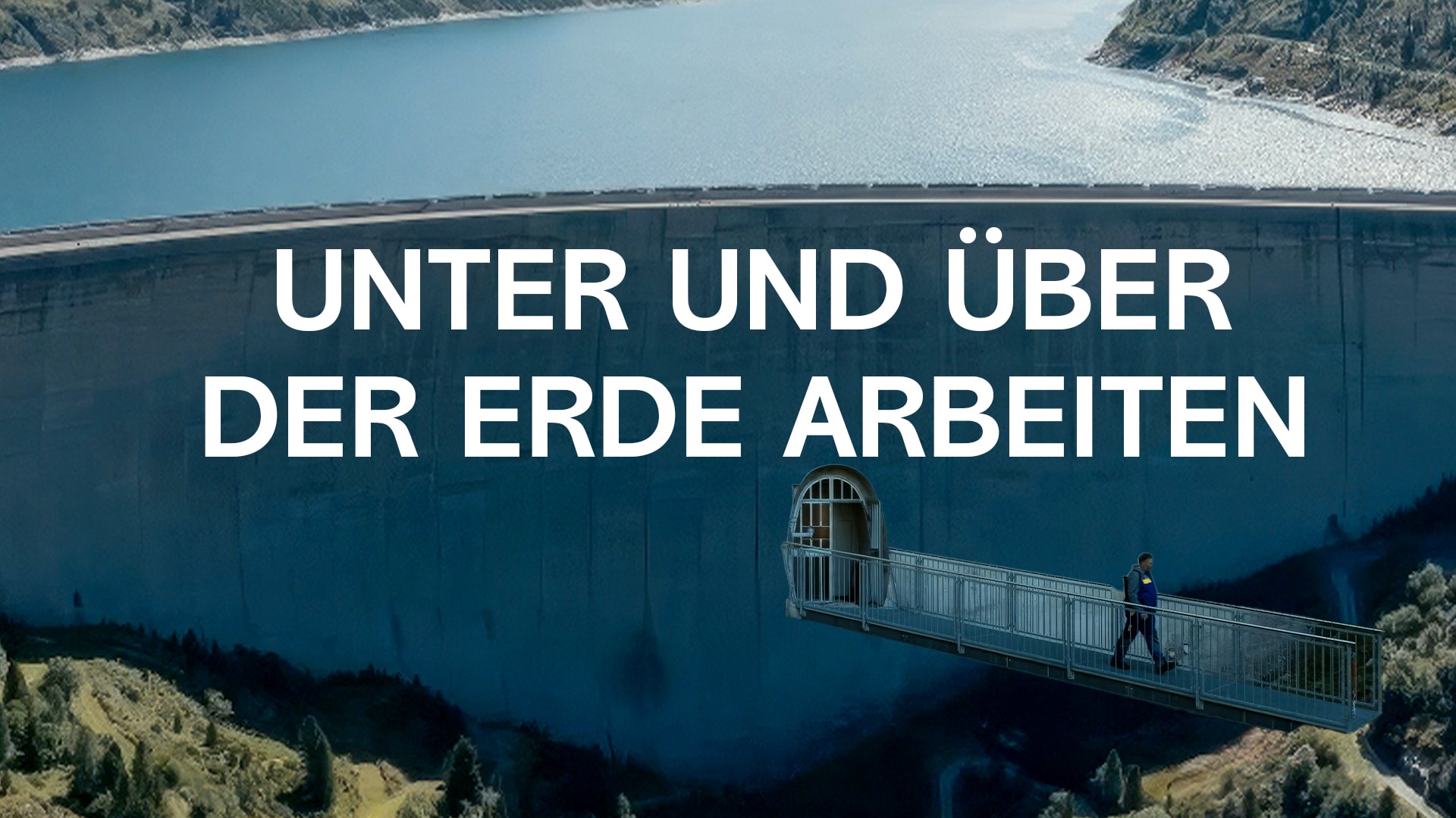 Unter und über der Erde arbeiten