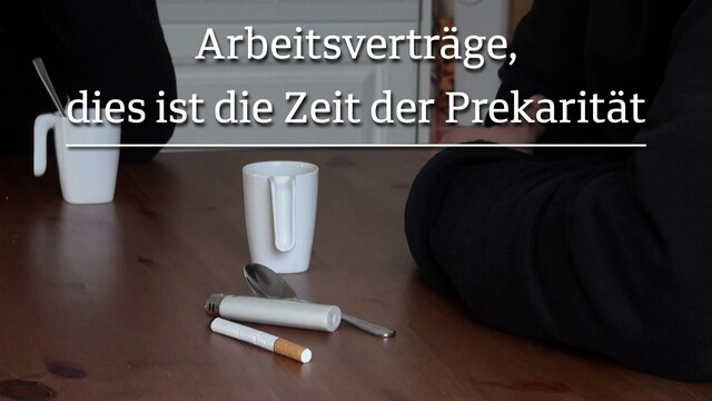 Arbeitsverträge - Die Zeit der Prekarität