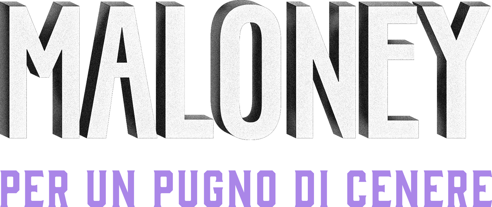 Maloney - Per un pugno di cenere