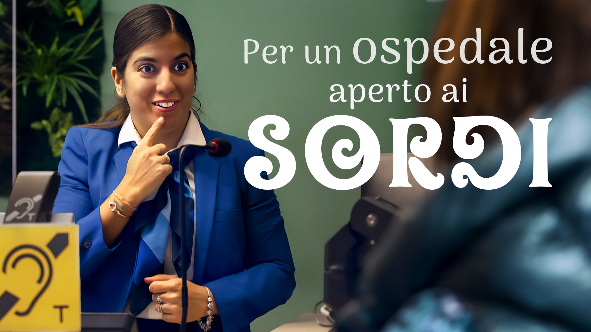 Per un ospedale aperto ai sordi