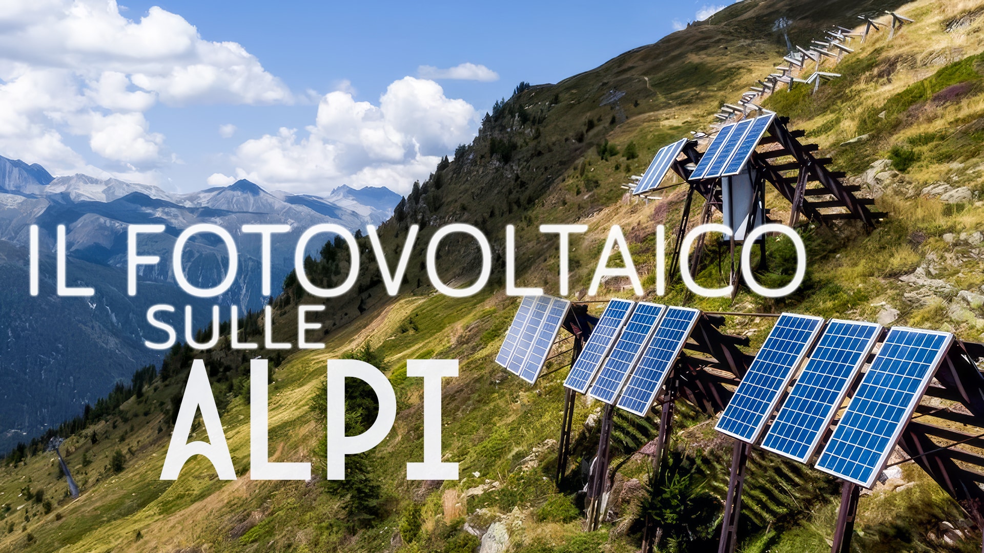 Il fotovoltaico sulle Alpi