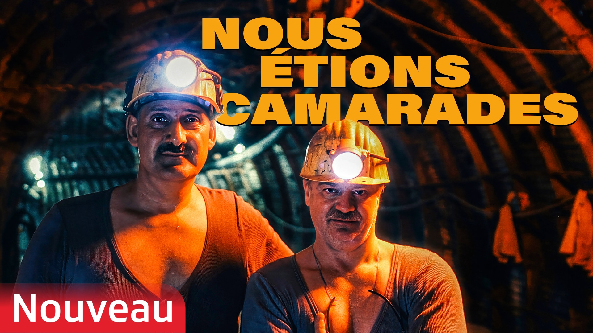 Nous étions camarades