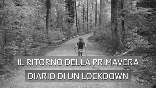 Il ritorno della primavera – Diario di un lockdown