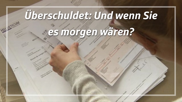 Überschuldet: Und wenn Sie es morgen wären?