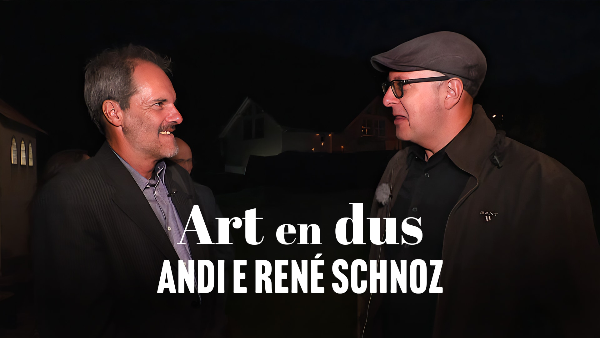Art en dus - Andi e René Schnoz