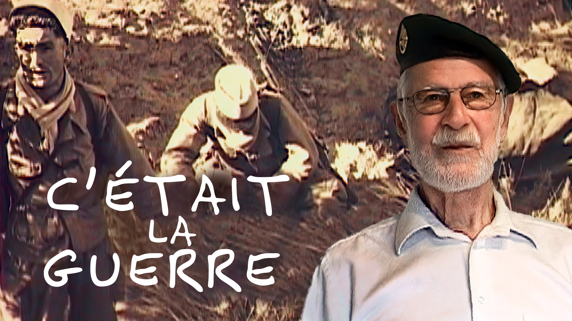 C'était la guerre