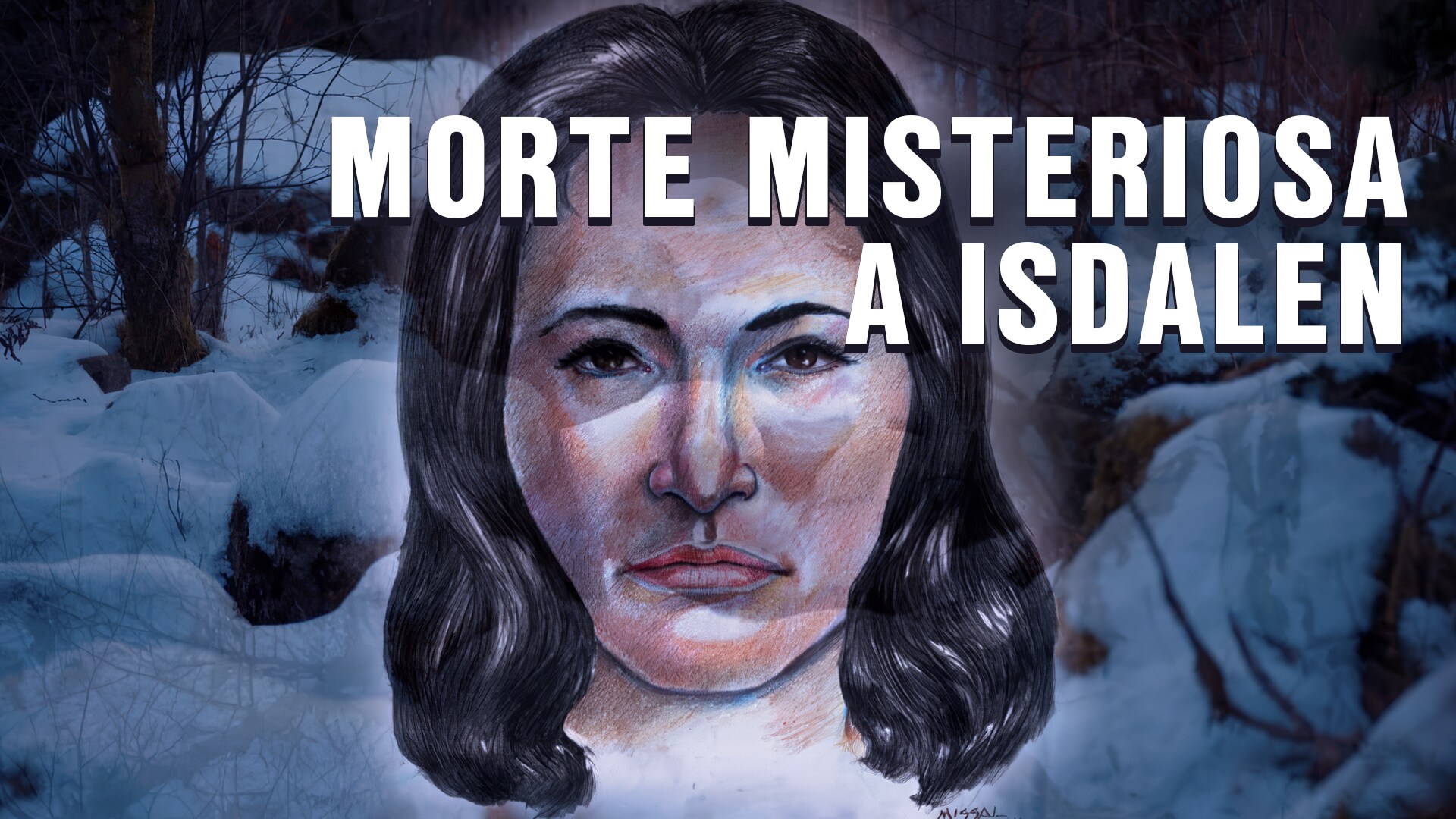 Morte misteriosa a Isdalen