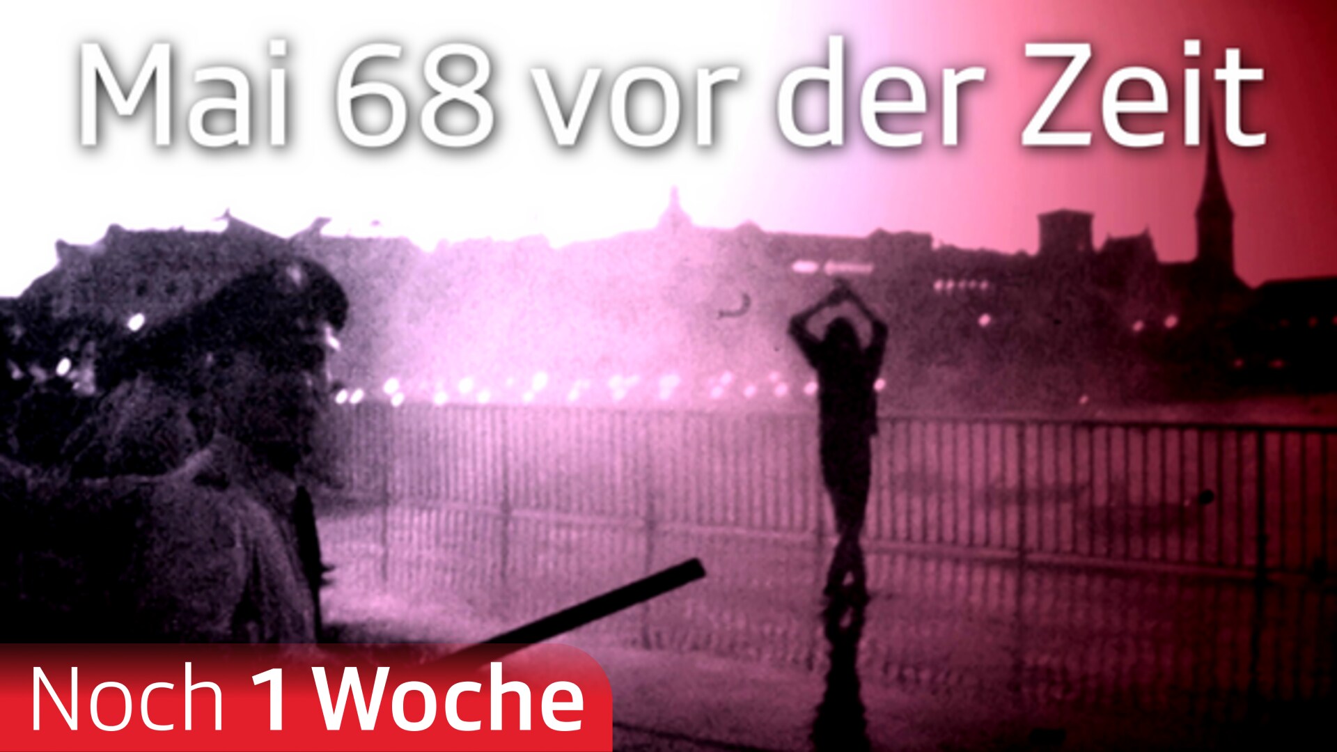 Mai 68 – der Zeit voraus