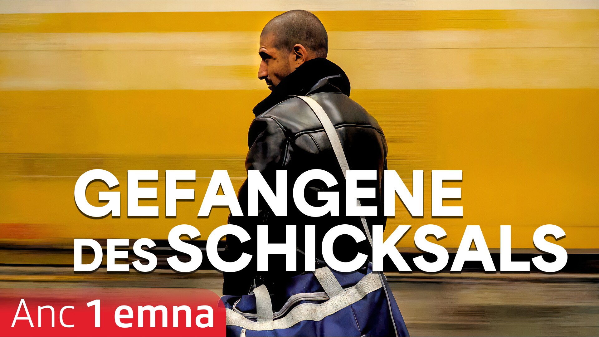 Gefangene des Schicksals