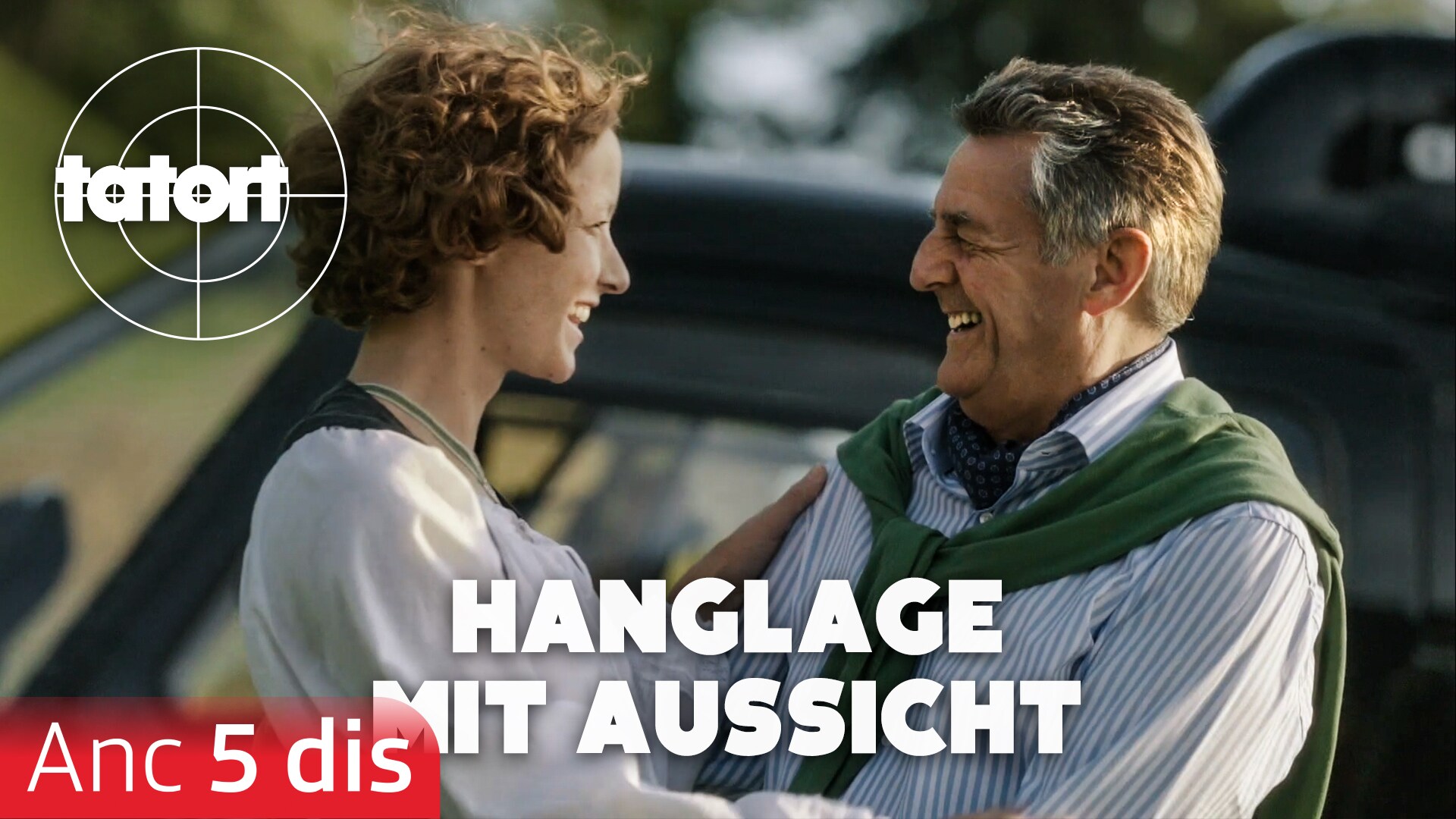 Tatort - Hanglage mit Aussicht