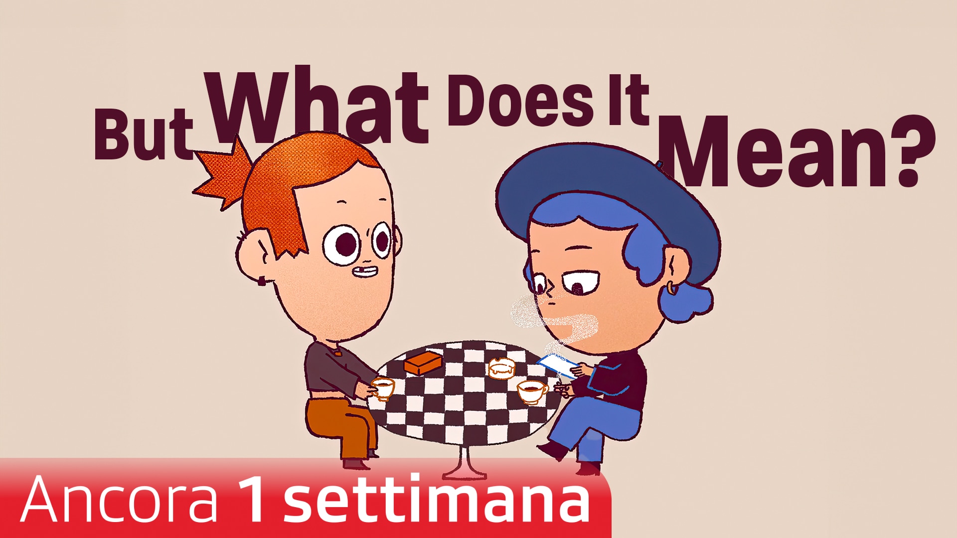 But What Does It Mean?