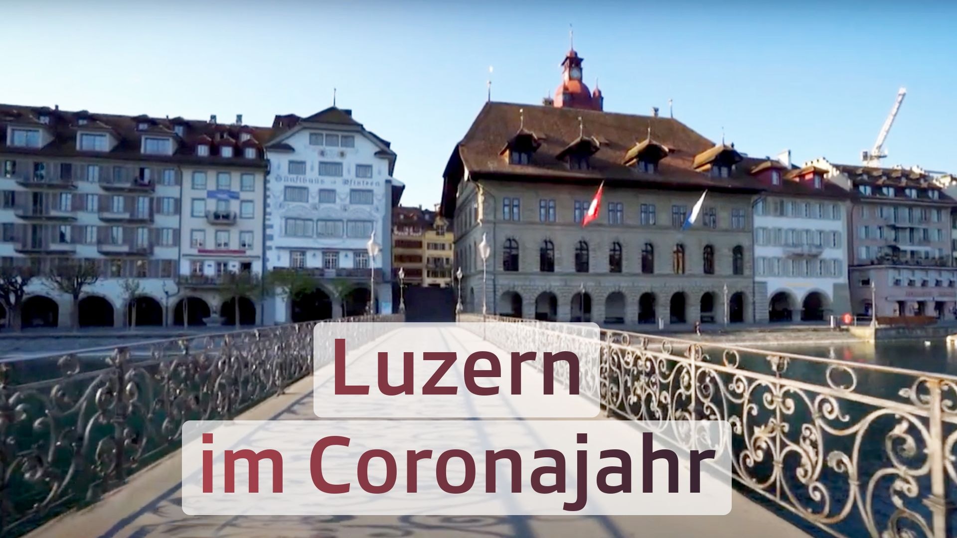 Luzern im Coronajahr